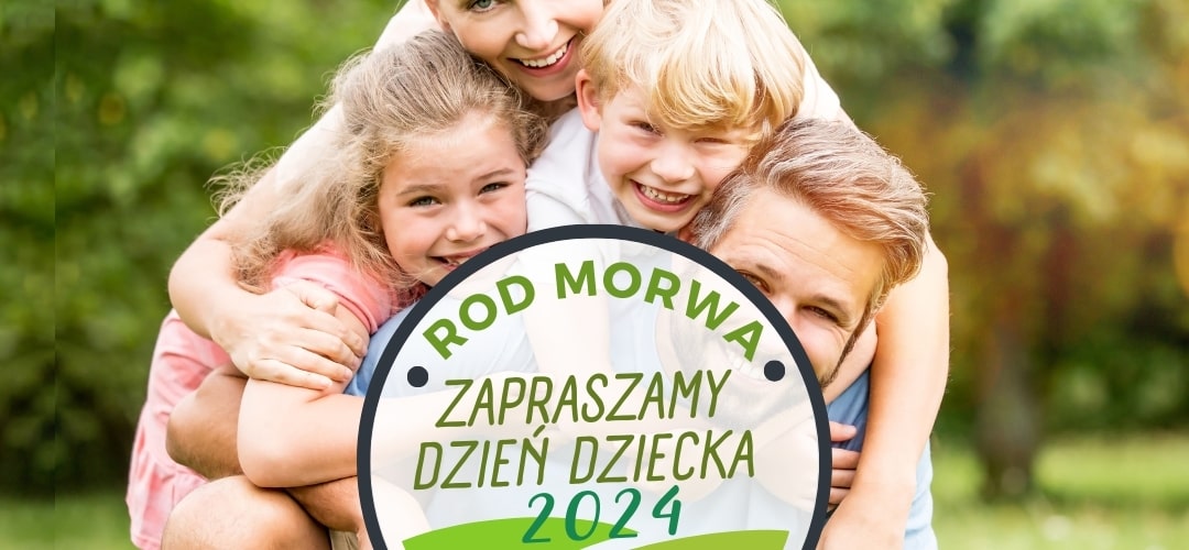 Dzień Dziecka 2024 w ROD MORWA